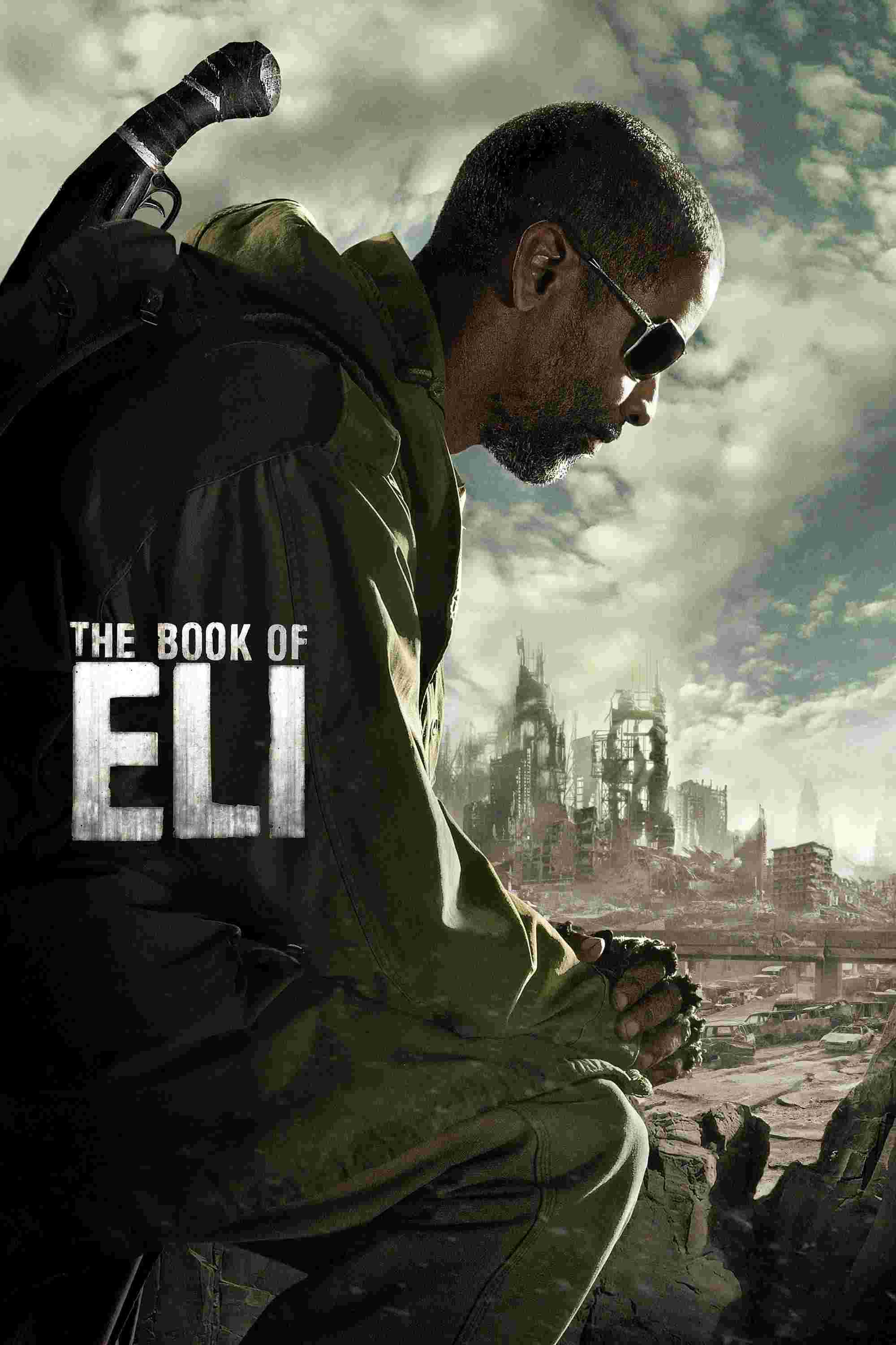 The Book of Eli (2010) Denzel Washington